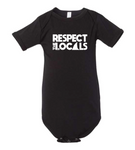 Respect the Locals - Black Onesie T-Shirt